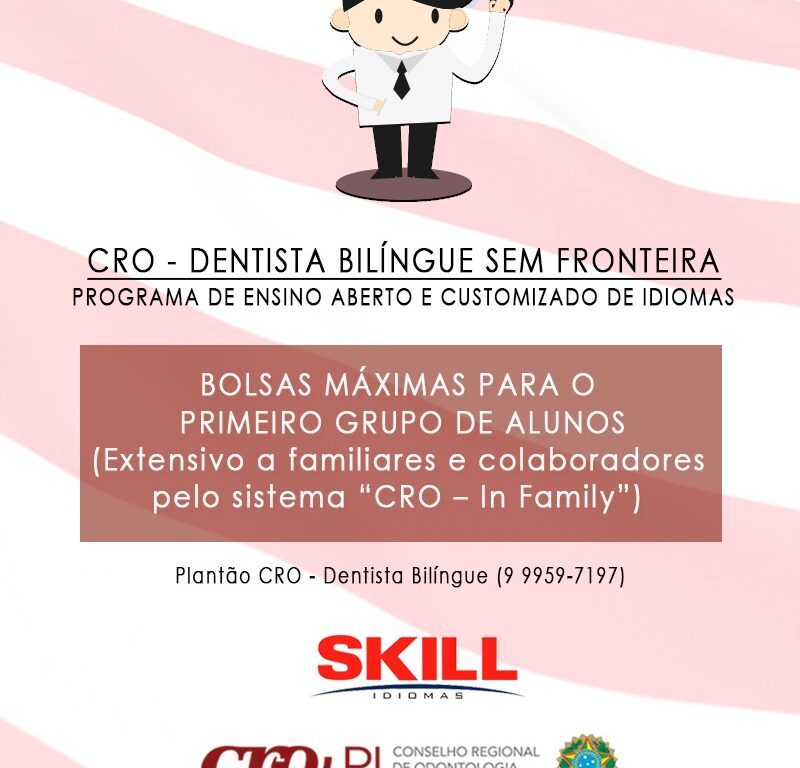 Campanha: CRO – Dentista Bilíngue Sem Fronteiras